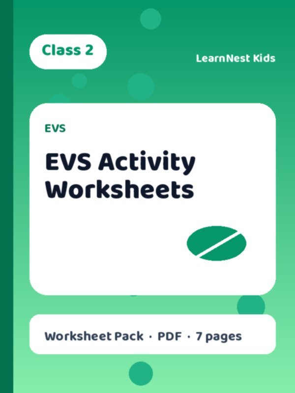 Class 2 EVS Activity Worksheets