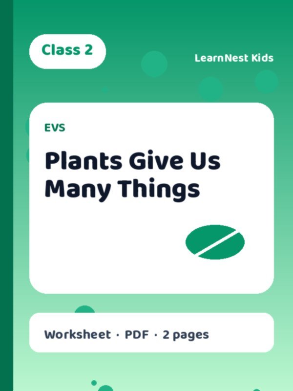 Free Class 2 EVS Plants Worksheet