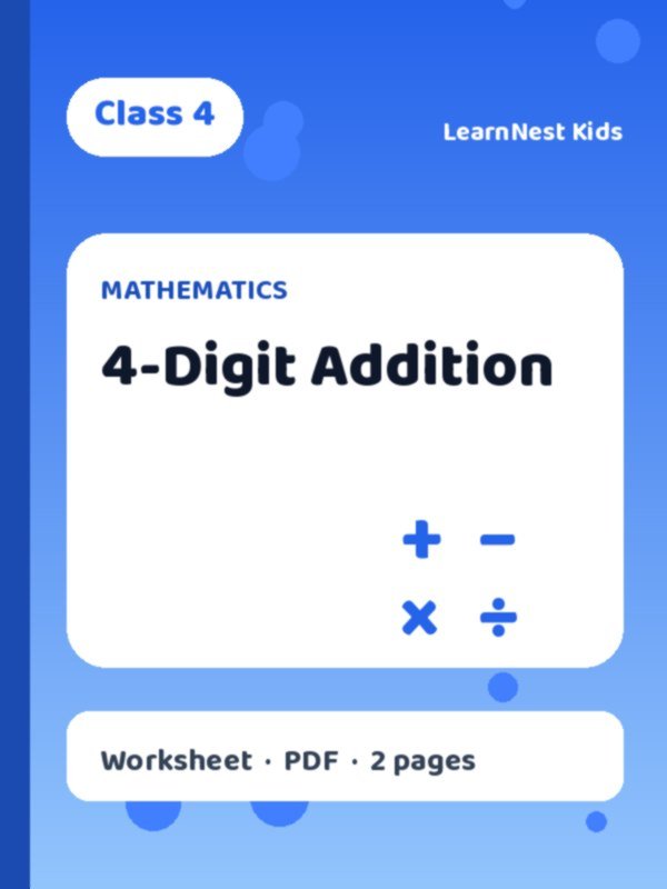 Free Class 4 Addition Worksheet